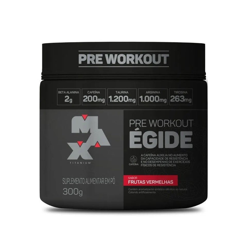 Pré Treino Égide (300g) - Max Titanium